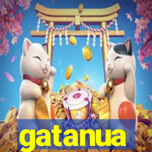 gatanua