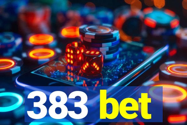 383 bet