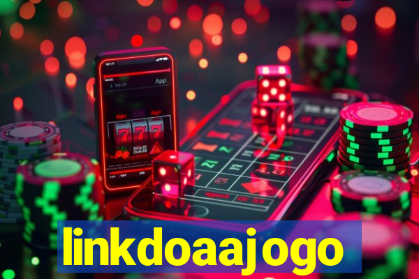 linkdoaajogo