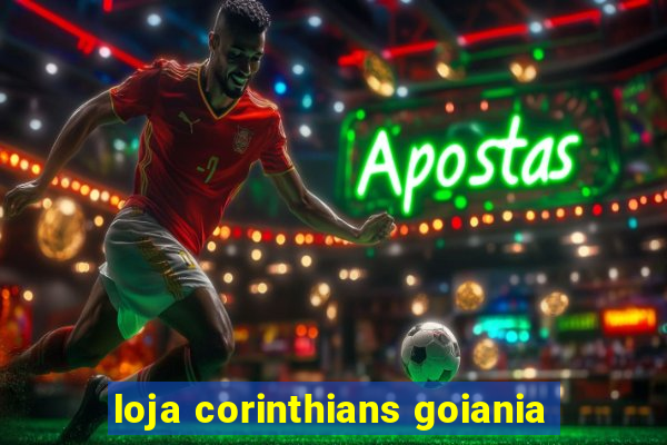 loja corinthians goiania