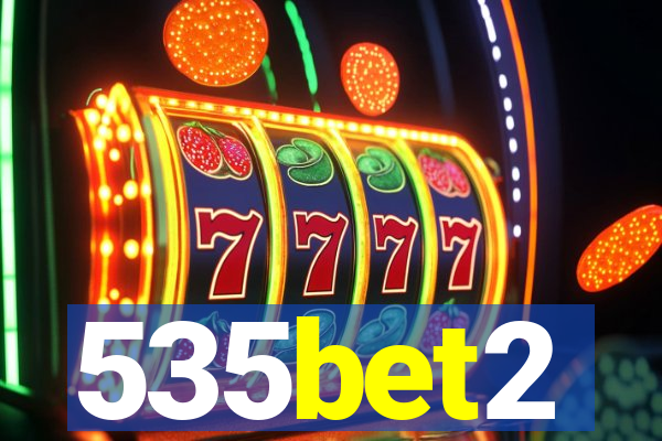 535bet2