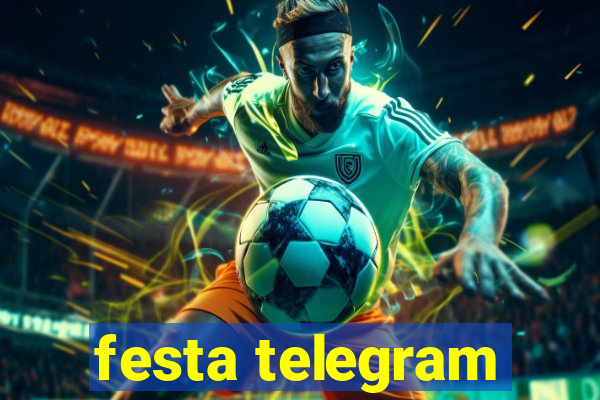 festa telegram