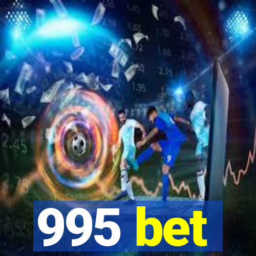 995 bet