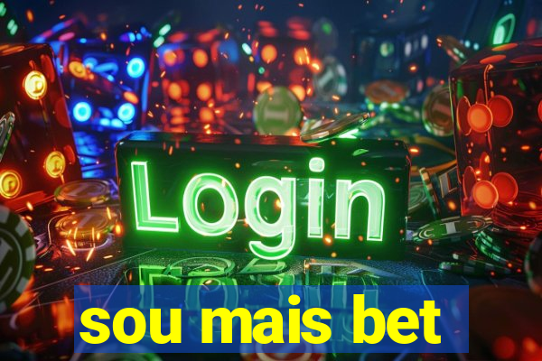sou mais bet