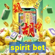 spirit bet