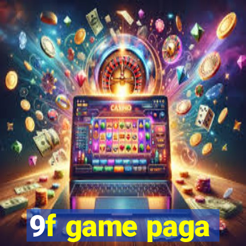 9f game paga