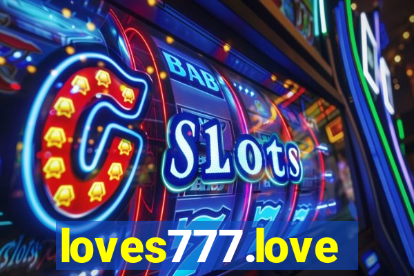 loves777.love