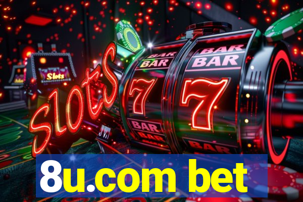 8u.com bet