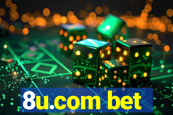 8u.com bet