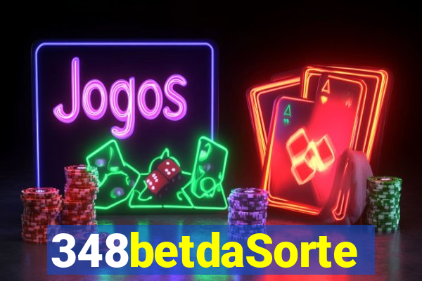 348betdaSorte