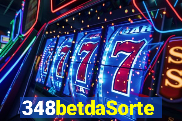 348betdaSorte