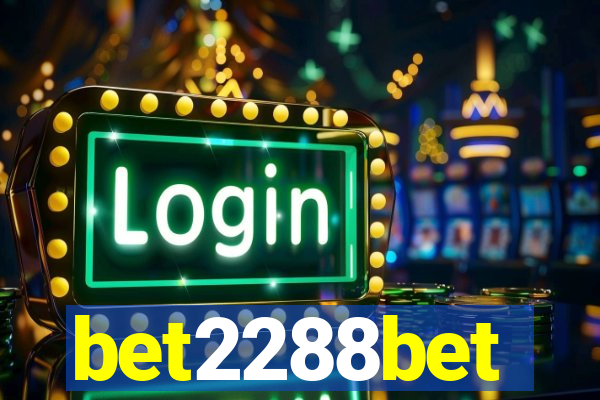 bet2288bet