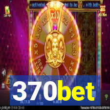 370bet