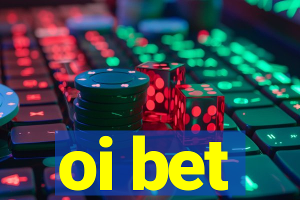 oi bet