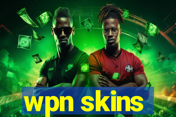 wpn skins
