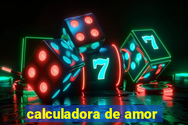 calculadora de amor