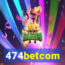 474betcom