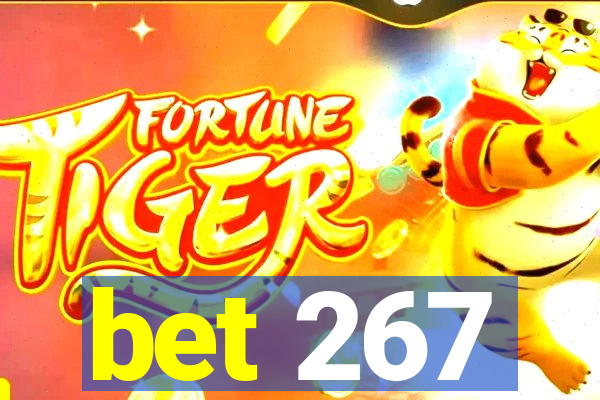 bet 267