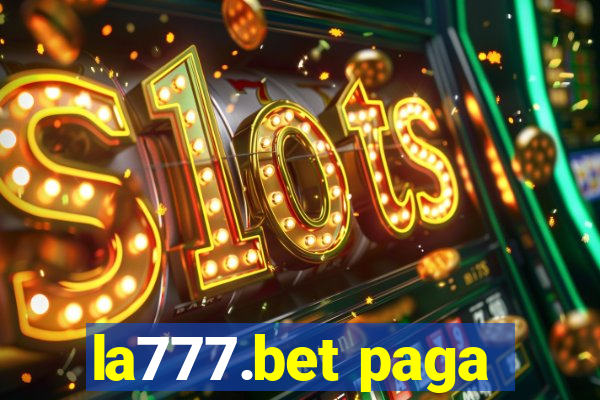 la777.bet paga