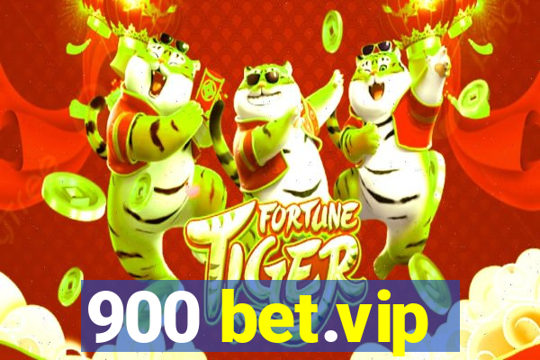 900 bet.vip