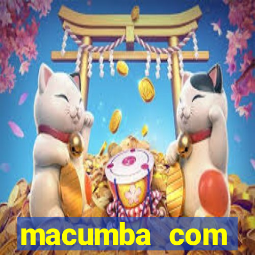 macumba com dinheiro significado