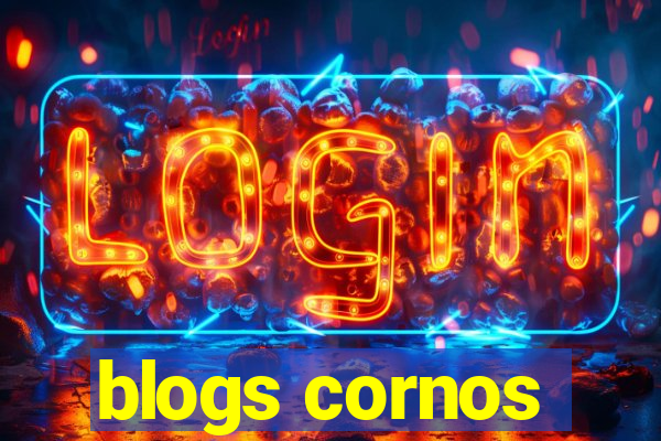 blogs cornos