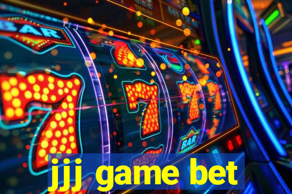 jjj game bet