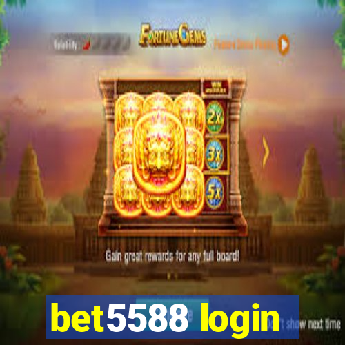bet5588 login