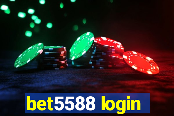 bet5588 login