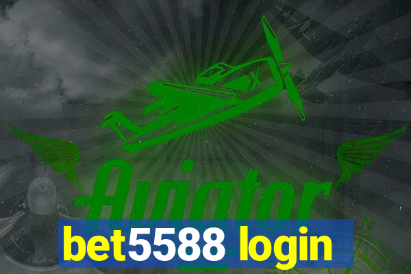 bet5588 login