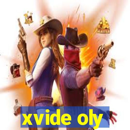 xvide oly