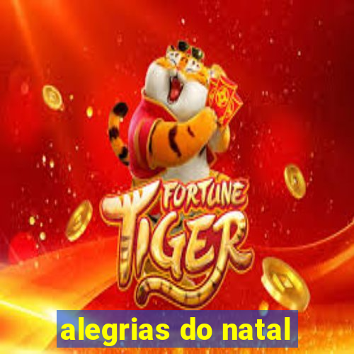 alegrias do natal