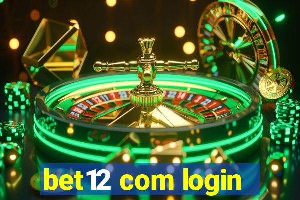 bet12 com login