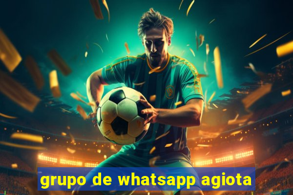 grupo de whatsapp agiota