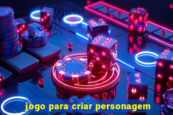 jogo para criar personagem