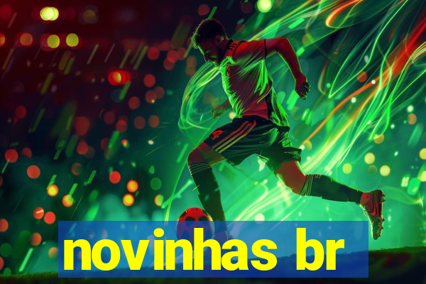 novinhas br