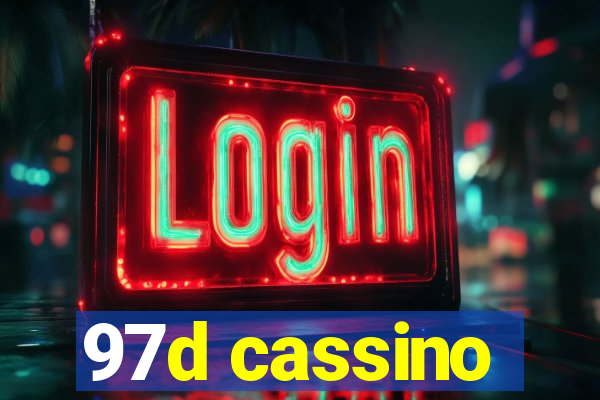 97d cassino