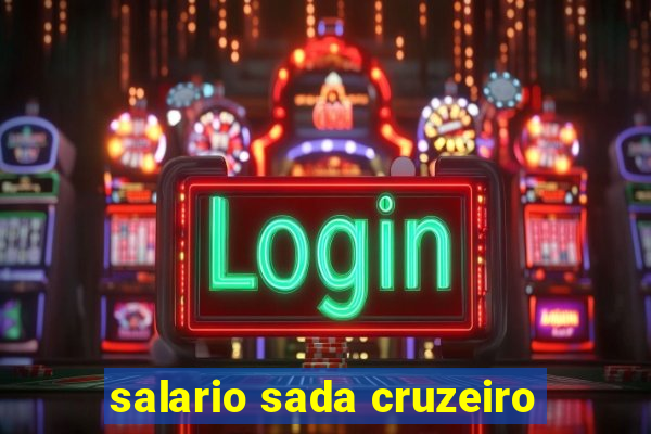 salario sada cruzeiro