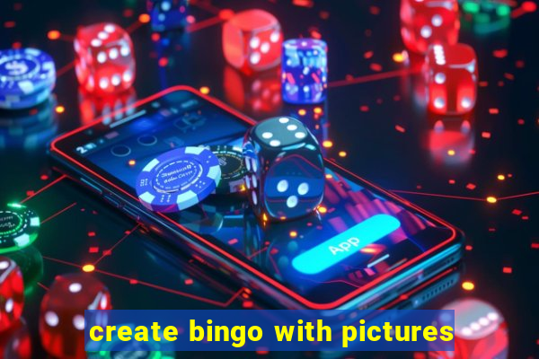 create bingo with pictures