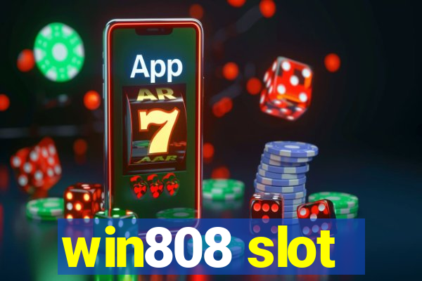 win808 slot