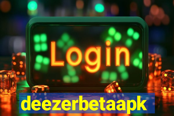 deezerbetaapk