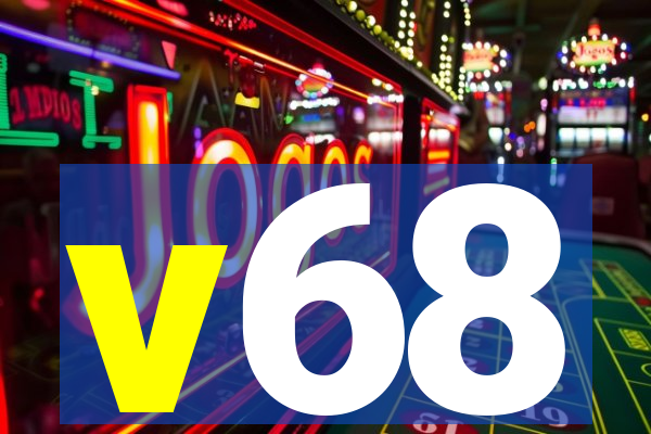v68