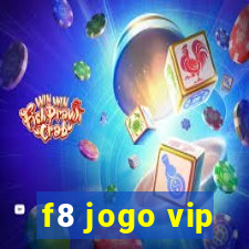 f8 jogo vip