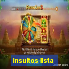 insultos lista