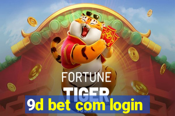 9d bet com login