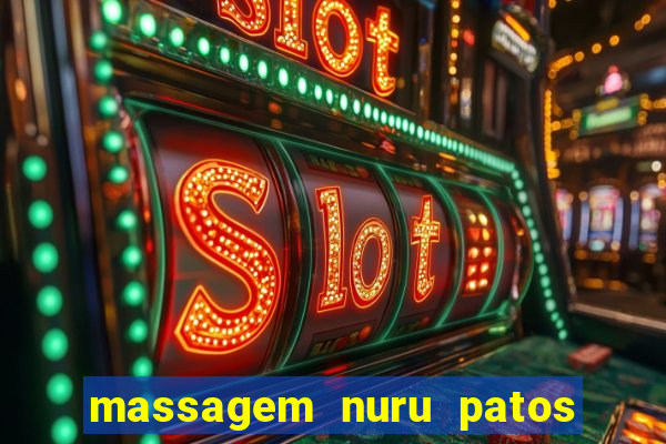 massagem nuru patos de minas