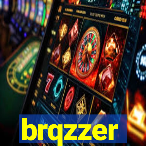 brqzzer