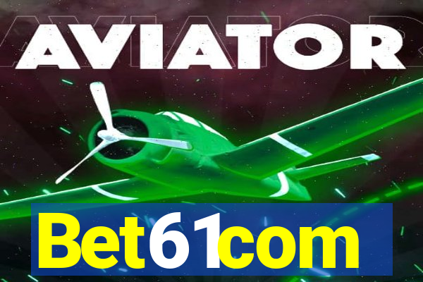 Bet61com