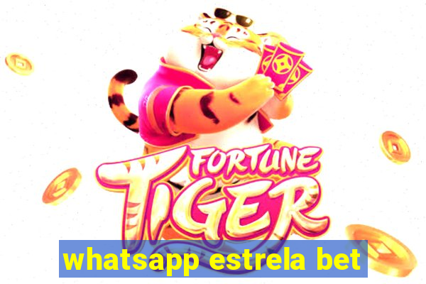 whatsapp estrela bet