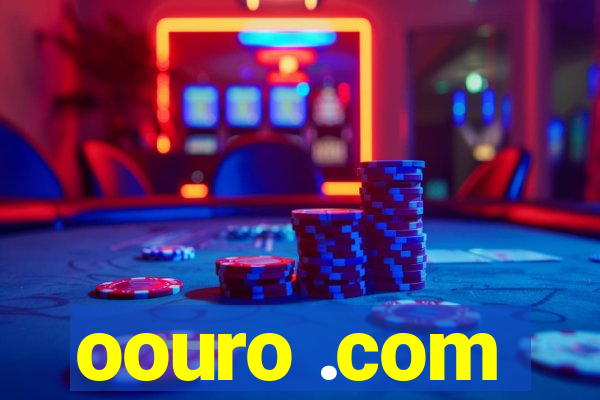 oouro .com